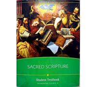 Spirit of Truth, Sacred Scripture , Student Textbook , Course A