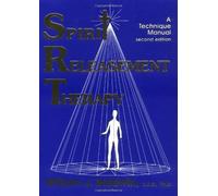 [Spirit Releasement Therapy: A Technique Manual] [By: Baldwin, William J.] [June, 1995]