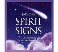 Spirit Signs: Understanding Signs in your Everyday Life - [Version Originale] Inconnu (Auteur)