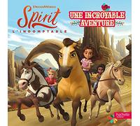 Spirit - Une incroyable aventure