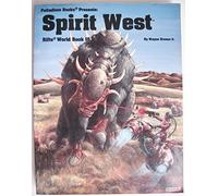Spirit west, Rifts world book 15