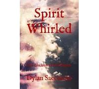 Spirit Whirled: The Blackest Of All Magick