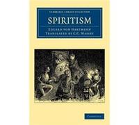 Spiritism - Eduard von Hartmann - Cambridge University Press - Livre en Anglais - Paperback Eduard von HartmannEduard von Hartmann (Auteur)