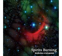 Spirits Burning Recollections of Instrumentals (CD)