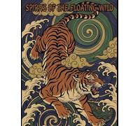 Spirits of the Floating Wild: Color the untamed spirit of Japanese art.