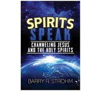 Spirits Speak
