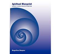 Spiritual Blueprint Angelica Roquas (Auteur)