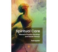 Spiritual Care: Manual of Psycho-Oncology and Gestalt Therapy