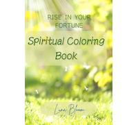 Spiritual Coloring Book: Your everyday life will shine with healing high vibrational art!