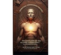 Spiritual Communion Prayer | StorytellerUK2025: The Communion of You, Reclaiming Your Inner Divinity in a Disconnected World