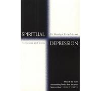 Spiritual Depression: Its Causes and Cures