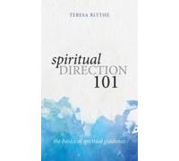 Spiritual Direction 101
