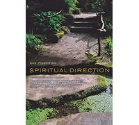 Spiritual Direction: a Practical Introduction