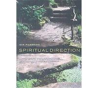 Spiritual Direction Judith Pickering (Auteur)