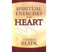 Spiritual Exercises of the Heart