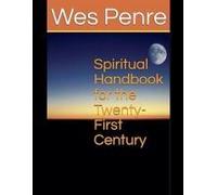 Spiritual Handbook For The Twenty-First Century