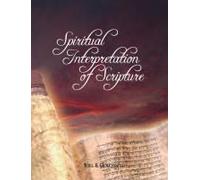Spiritual Interpretation Of Scripture
