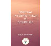 Spiritual Interpretation of Scripture