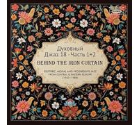 Spiritual Jazz 18/Behind The Iron Curtain PTS 1 and 2-CD