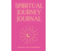 Spiritual Journey Journal ✨Celestial Radiance Edition✨: Six Months of Deep Transformation