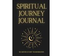 Spiritual Journey Journal ✨Cosmic Silence Edition✨: Six Months of Deep Transformation