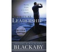 Spiritual Leadership by Henry T. BlackabyRichard Blackaby Henry T. BlackabyRichard Blackaby (Auteur)