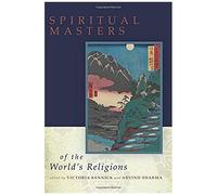 Spiritual Masters Of The World's Religions
