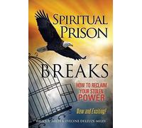 Spiritual Prison Breaks