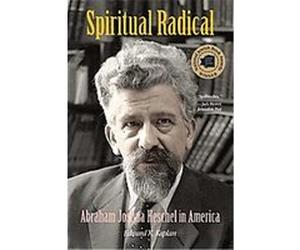 Spiritual Radical Edward K. Kaplan (Auteur)