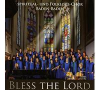 Spiritual-und Folklorechor Baden-Baden - Bless The Lord [Import]