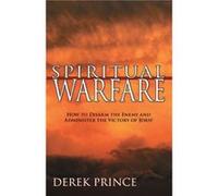 Spiritual Warfare by Derek Prince D. Prince (Auteur)