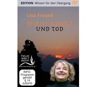 Spiritualität und Tod - DVD: Aus der Reihe: Der Tod ist ganz ungefährlich