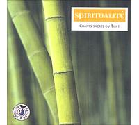 Spiritualité chants sacrés du Tibet par les moines Gelugpa CD