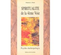 Spiritualité de la quatrième voie tome 3