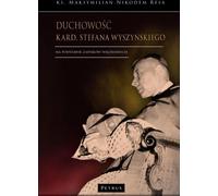 Spiritualité du cardinal Stefan Wyszyński