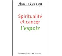 Spiritualité et cancer : l'espoir