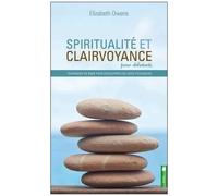 Spiritualité Et Clairvoyance Pour Débutants