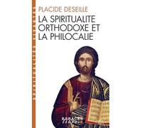 Spiritualité orthodoxe et philocalie