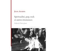 Spiritualité, pop, rock et autres résonnances