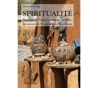 Spiritualité - Pourquoi Le Yoga N'est Pas Né En Inde : Les Secrets Des Origines Des Davidiens