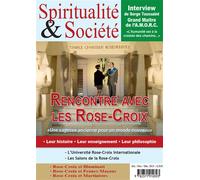 Spiritualité & Société - Numéro spécial consacré à l'AMORC - Claire Laberge - Diffusion Rosicrucienne - broché - Revue