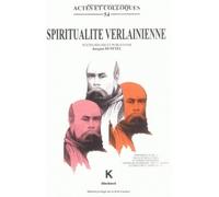 Spiritualité verlainienne - Jacques Dufetel - Klincksieck - broché - Livre
