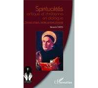 Séverin Yapo – Spiritualités antique et chrétienne en dialogue – Broché