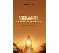 Spiritualités chrétiennes et contemporaines Un dialogue ajourné - Séverin Yapo - L'harmattan - broché - Essai