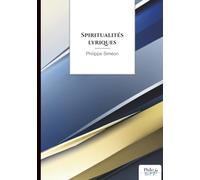 Spiritualités lyriques