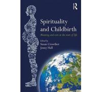 Spirituality And Childbirth