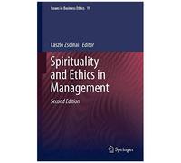 Spirituality And Ethics In Management