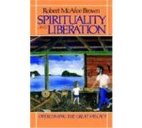 Spirituality and Liberation Robert McAfee Brown (Auteur)