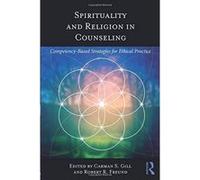 Spirituality and Religion in Counseling - [Version Originale] Inconnu (Auteur)