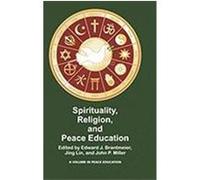 Spirituality, Religion, and Peace Education (Hc)